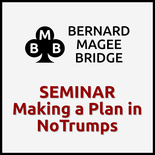 Seminar 32 - Making a Plan in No Trumps